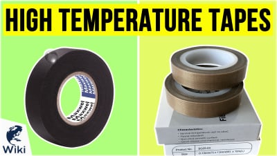 best Best High Temperature Tapes