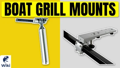 Best Boat Grill Mounts