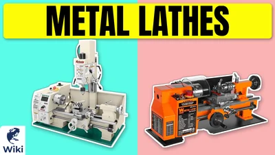 Best Metal Lathes