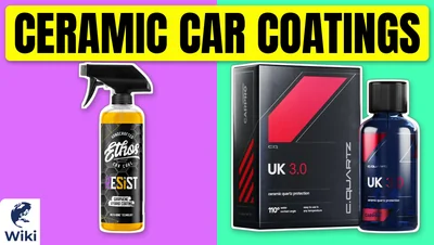 Best Ceramic Car Coatings