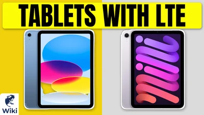 Best Tablets With LTE