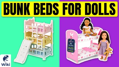 The 10 Best Bunk Beds For Dolls of 2026