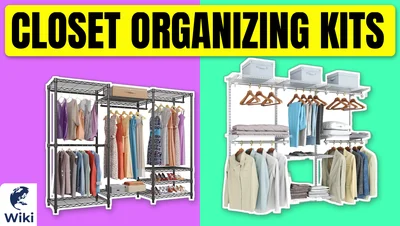 Best Closet Organizing Kits